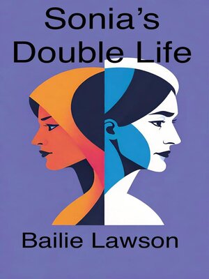 cover image of Sonia's Double Life